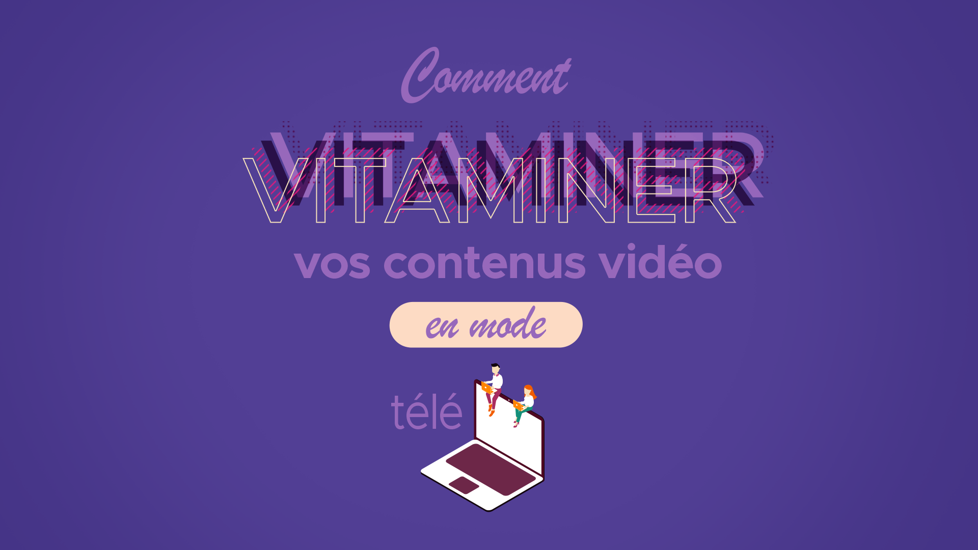 You are currently viewing 3 étapes concrètes et simples pour créer des contenus marketing en vidéo (mode télétravail)